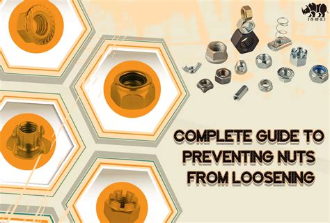 The Ultimate Guide to Lock Nuts: Ensuring Secure Connections and Preventing Unintentional Loosening