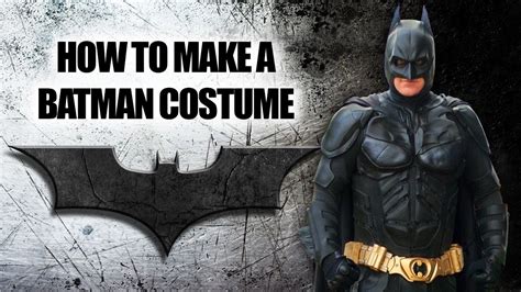 The Ultimate Guide to Making a Batman Suit**