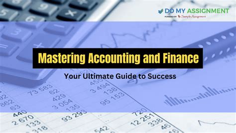 The Ultimate Guide to Mastering Accounting and Finance