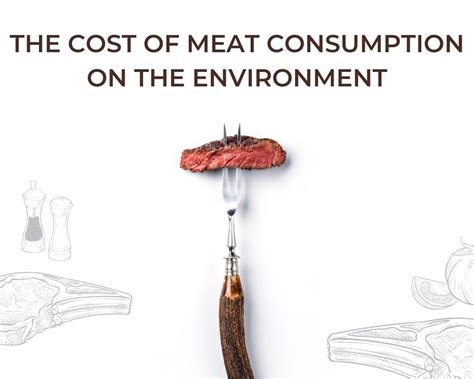 The Ultimate Guide to Meat Consumption: Exploring the Impact on Health, Environment, and Ethics