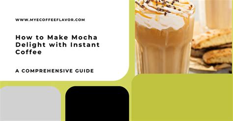 The Ultimate Guide to Mocha: A Coffee Lover's Delight