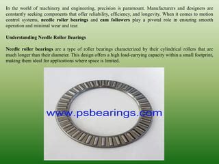 The Ultimate Guide to Needle Bearings: Precision, Efficiency, and Longevity