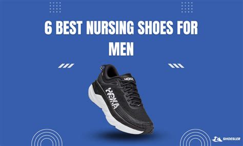 The Ultimate Guide to Nursing Shoes for Men: Step into Comfort and Style