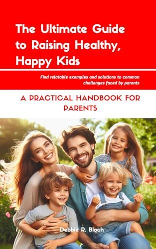 The Ultimate Guide to Raising a Happy and Healthy Lil' Miss