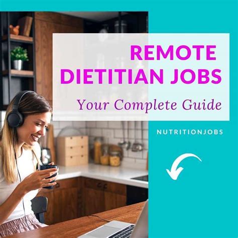 The Ultimate Guide to Remote Dietitian Jobs: Transforming Healthcare from a Distance