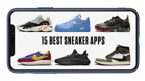 The Ultimate Guide to Sneaker Apps: Elevate Your Footwear Game