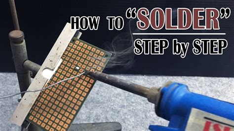 The Ultimate Guide to Soldering: A Beginner's Step-by-Step Guide