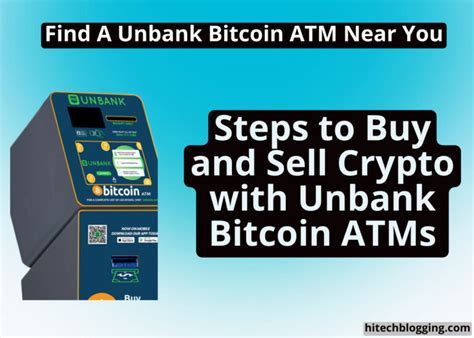 The Ultimate Guide to Unbank Bitcoin ATMs: Your Path to Financial Freedom