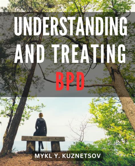 The Ultimate Guide to Understanding and Managing BPD: A Journey of Healing and Growth