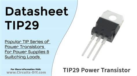 The Ultimate Guide to Unleashing the Power of the TIP29C: A Comprehensive Exploration