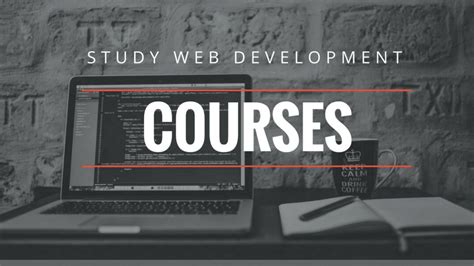 The Ultimate Guide to Web Development Courses: Empowering Your Career in the Digital Age