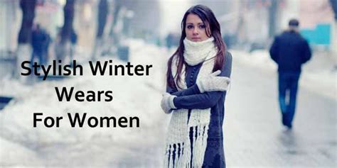 The Ultimate Guide to Winter Clothing for Women: Stay Warm, Stylish, and Comfortable