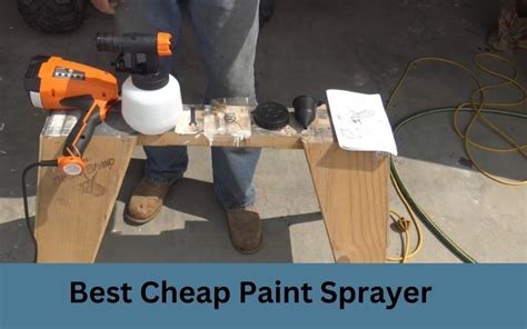 The Ultimate Guide to the Cheapest Paint Sprayers