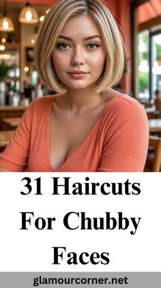 The Ultimate Hairstyle Guide for Chubby Faces: 10,000+ Genius Tips to Enhance Your Beauty