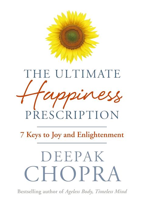 The Ultimate Happiness Prescription 7 Keys to Joy and Enlightenment Epub