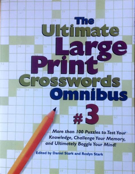 The Ultimate Large Print Crosswords Omnibus 3 Ultimate Large Print Crossword Omnibus Doc