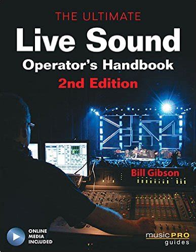 The Ultimate Live Sound Operators Handbook Ebook PDF