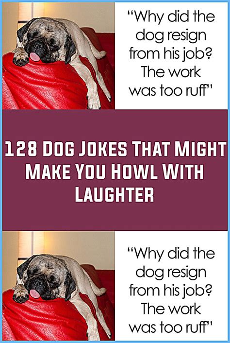 The Ultimate Repository of Canine Jokes: Guaranteed to Make You Howl with Laughter