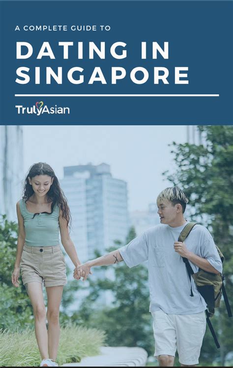 The Ultimate Singapore Dating Guide: Navigating the City's Vibrant Singles Scene