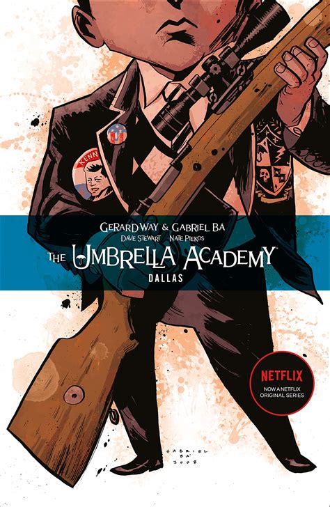 The Umbrella Academy Dallas 6 The Umbrella Academy Vol 1 Kindle Editon