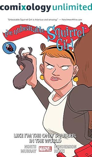 The Unbeatable Squirrel Girl Vol 7 I ve Been Waiting for a Squirrel Like You Reader