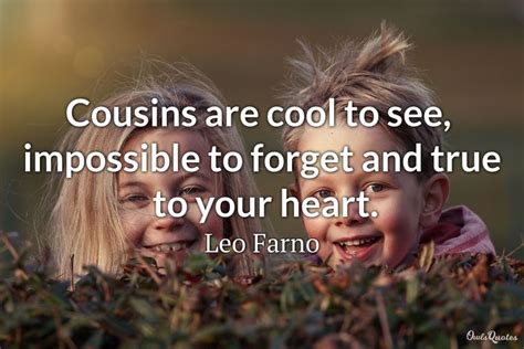 The Unbreakable Bond of Cousins: A Collection of Heartfelt Quotations