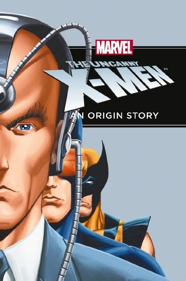 The Uncanny X-Men An Origin Story Kindle Editon