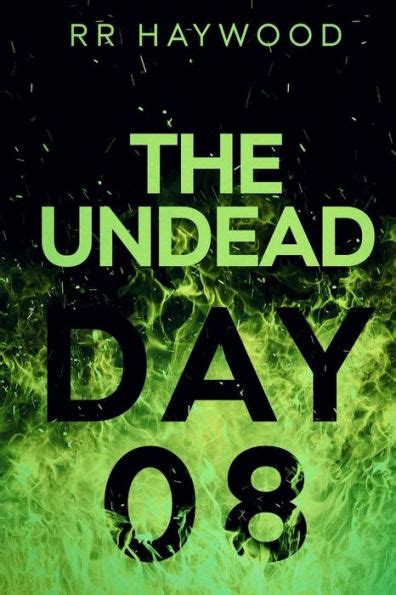 The Undead Day Eight Reader
