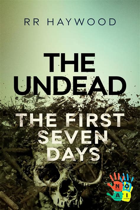 The Undead The First Seven Days The Undead series Book 1 PDF