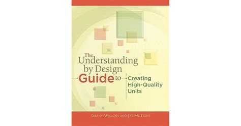 The Understanding by Design Guide to Creating High-Quality Units Reader