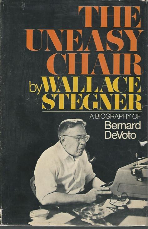 The Uneasy Chair A Biography of Bernard DeVoto Epub