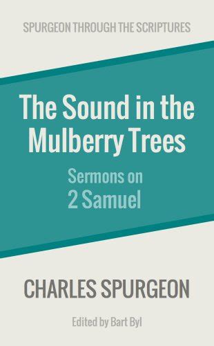 The Unfailing Help Sermons on 2 Kings Spurgeon Through the Scriptures Reader