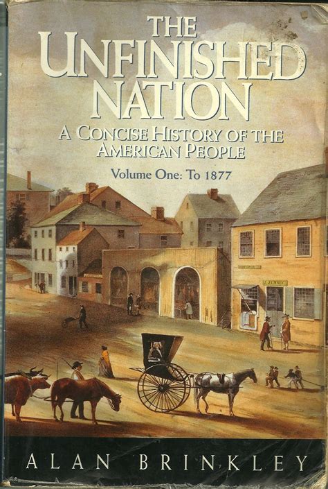 The Unfinished Nation A Concise History of The American People Volume 1 To 1877 Fifth 5th Edition Epub