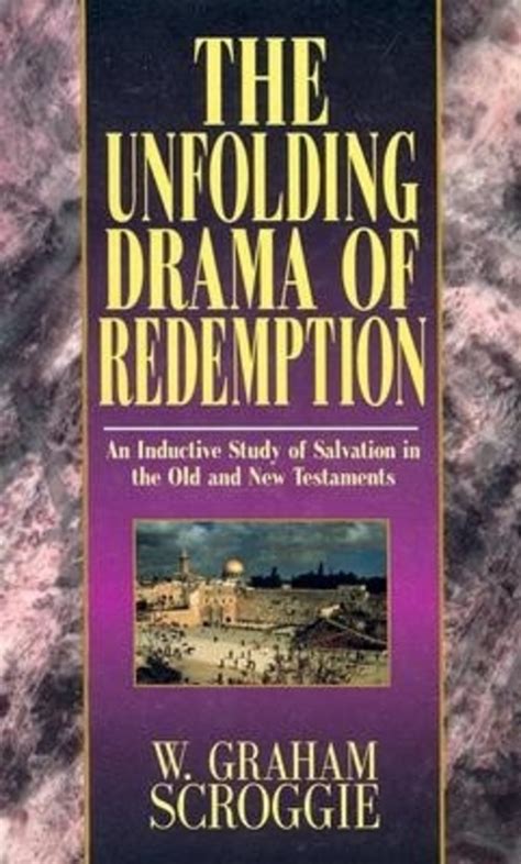 The Unfolding Drama of Redemption Ebook Kindle Editon