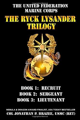The United Federation Marine Corps The Ryck Lysander Trilogy Kindle Editon