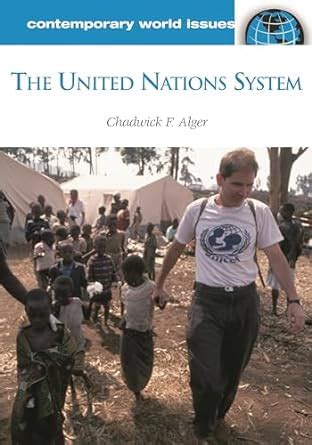 The United Nations System: A Reference Handbook (Contemporary World Issues) PDF