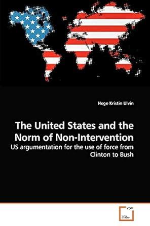 The United States and the Norm of Non-Intervention PDF