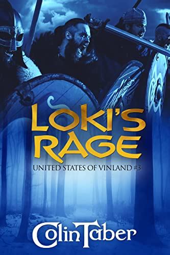 The United States of Vinland Loki s Rage The Markland Settlement Saga Volume 3 PDF