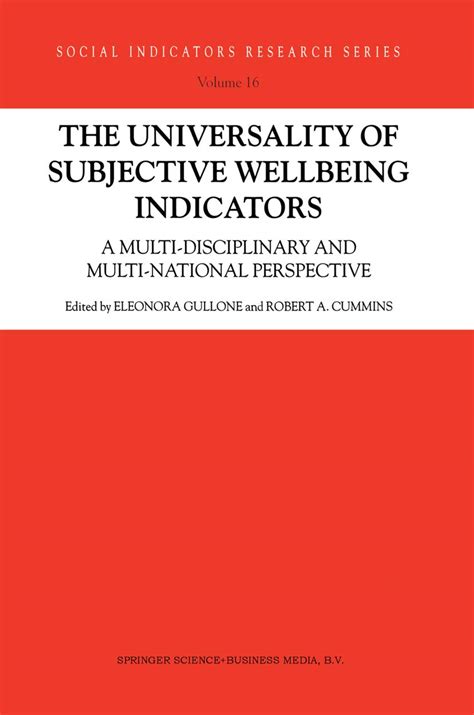 The Universality of Subjective Wellbeing Indicators A Multi-Disciplinary and Multi-National Perspect PDF