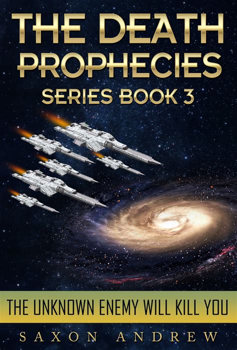 The Unknown Enemy Will Kill You The Death Prophecies Book 3 PDF