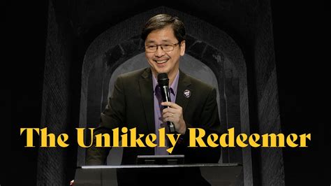 The Unlikely Redeemer