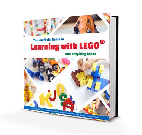 The Unofficial Guide to Learning with Lego 100 Inspiring Ideas Lego Ideas Epub
