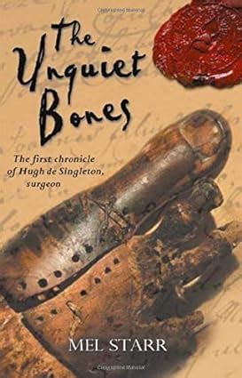 The Unquiet Bones The First Chronicle of Hugh de Singleton Surgeon The Chronicles of Hugh de Singleton Surgeon Epub