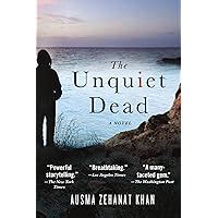 The Unquiet Dead A Novel Rachel Getty and Esa Khattak Novels Epub