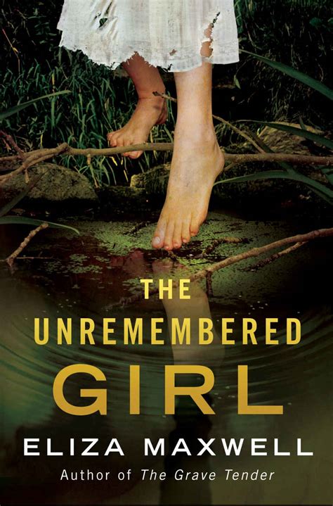 The Unremembered Girl A Novel PDF