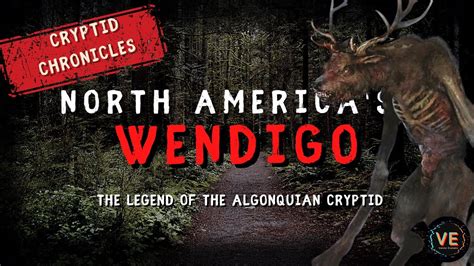 The Unseen Wendigo: A Comprehensive Guide to the Algonquian Cryptid