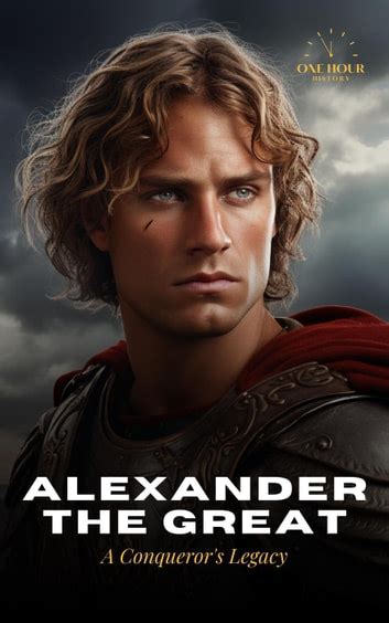 The Unwavering Flame of Alexander the Great: Fate, Destiny, and the Legacy of a Conqueror