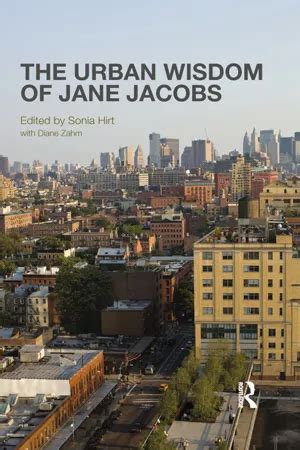 The Urban wisdom of Jane Jacobs FAW2 indd pdf PDF