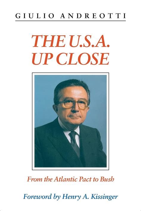 The Usa Up Close From The Atlantic Pact To Bush Kindle Editon