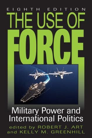 The Use of Force Military Power and International Politics Epub